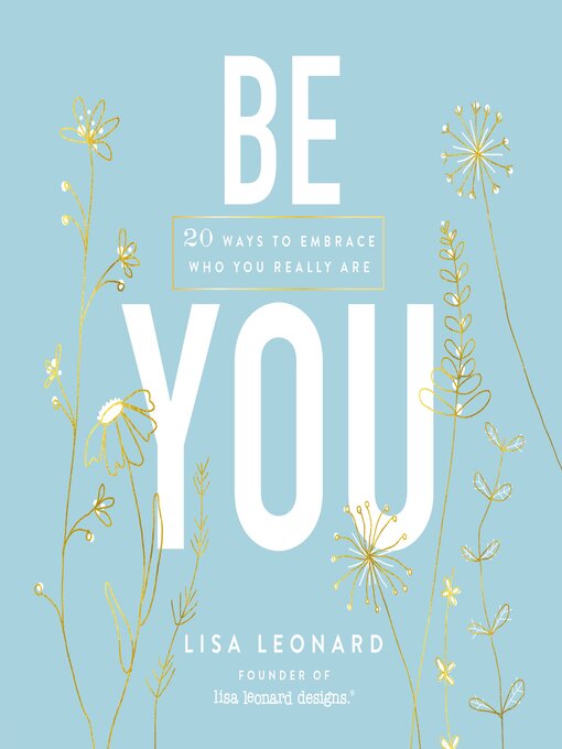 Title details for Be You by Lisa Leonard - Available